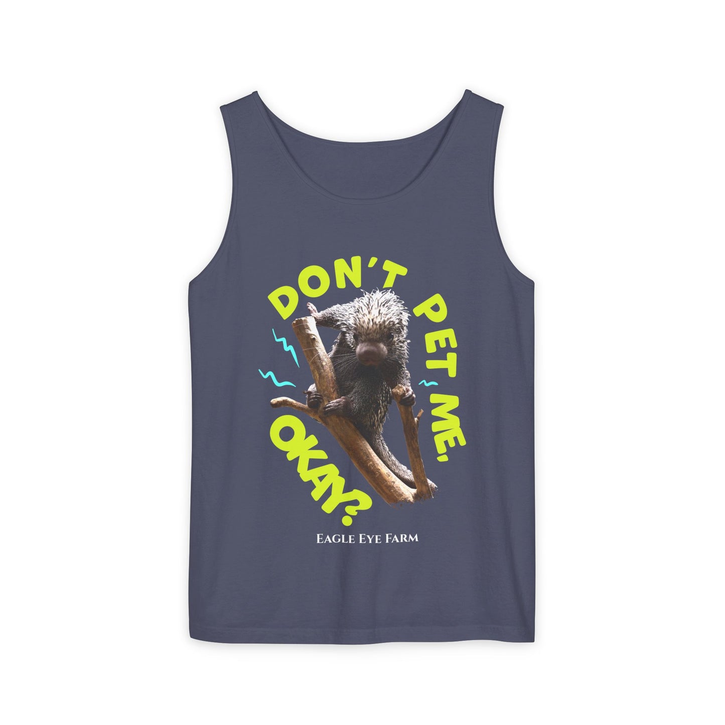 Don't Pet Me Tank Top