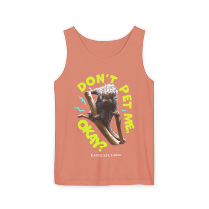 Don't Pet Me Tank Top