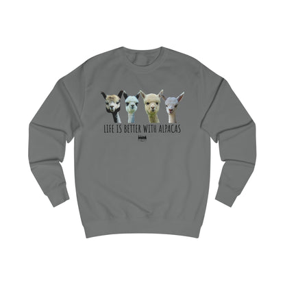Life's better with Alpacas Unisex Sweatshirt