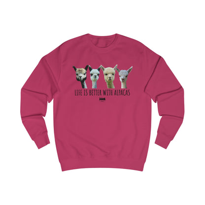 Life's better with Alpacas Unisex Sweatshirt
