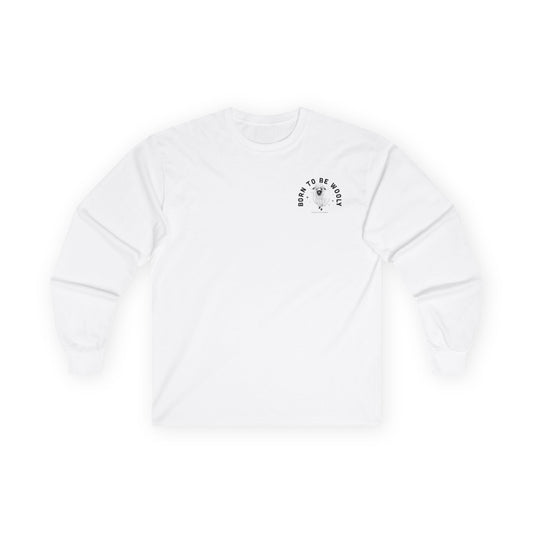 Born to be Wooly Long Sleeve Tee