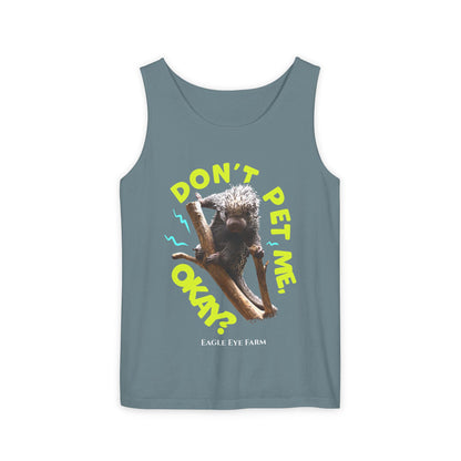 Don't Pet Me Tank Top